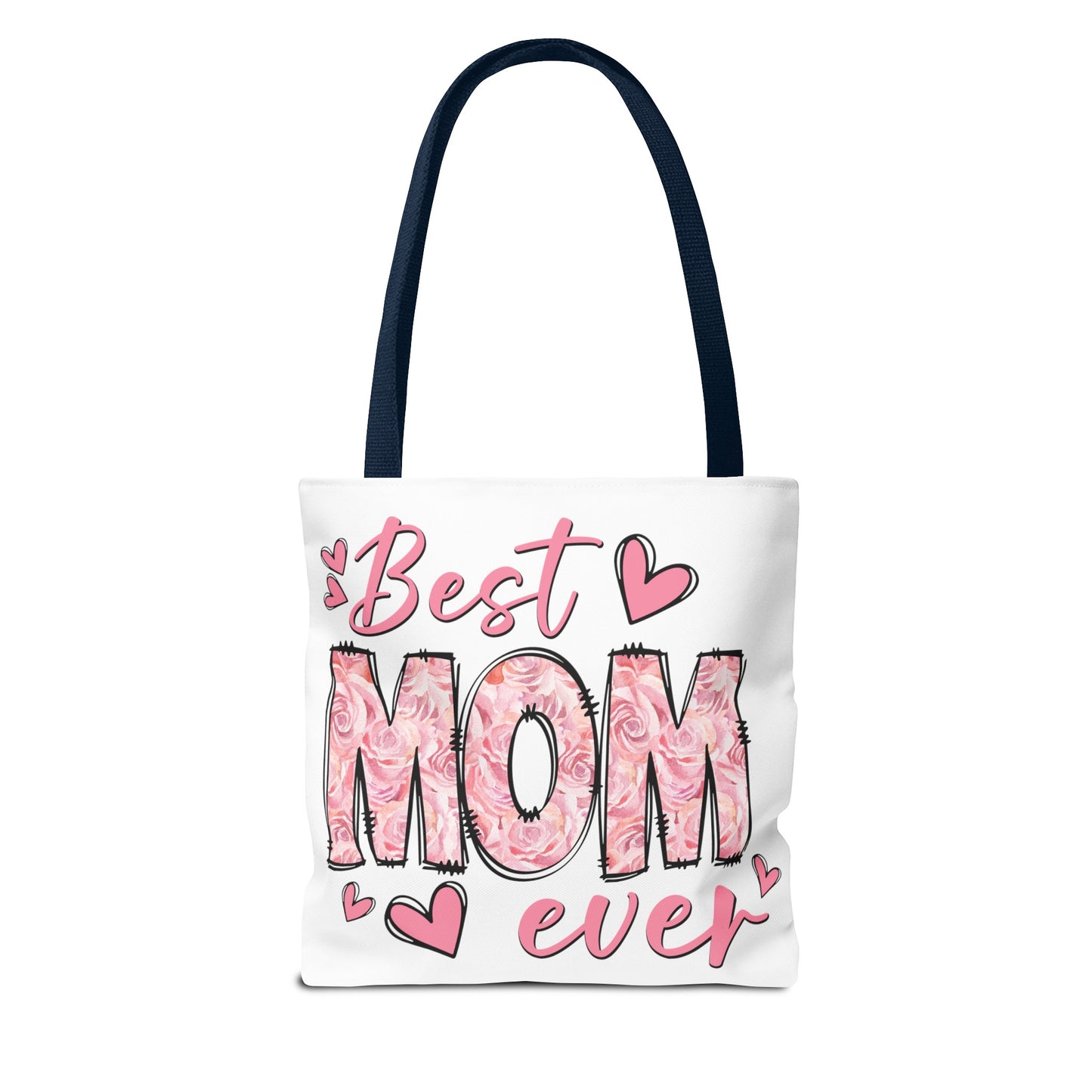Best Mom Ever Tote Bag (AOP)