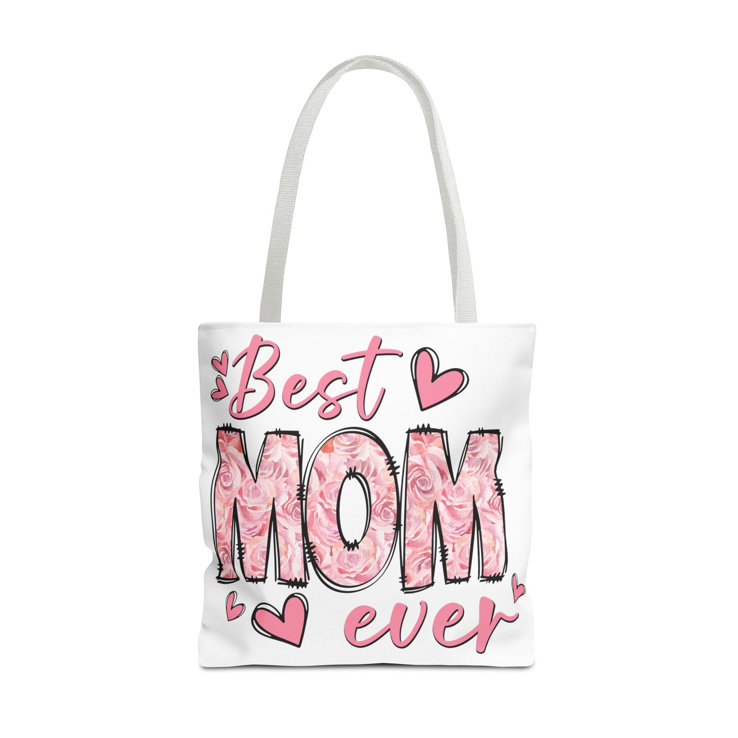 Best Mom Ever Tote Bag (AOP)