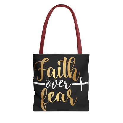 Faith Over Fear Tote Bag (AOP)