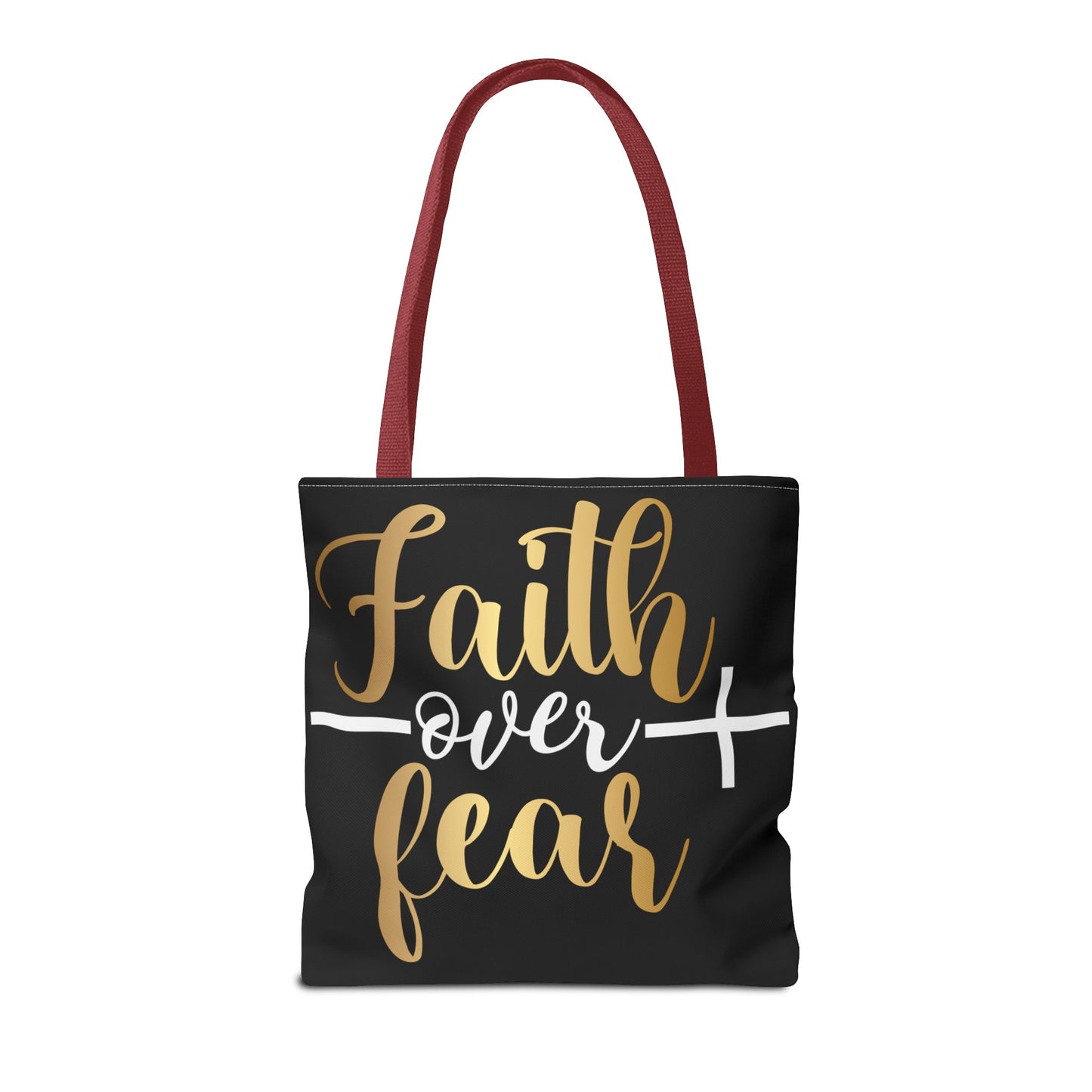 Faith Over Fear Tote Bag (AOP)