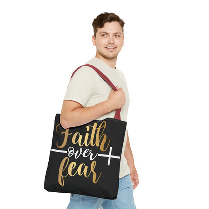 Faith Over Fear Tote Bag (AOP)