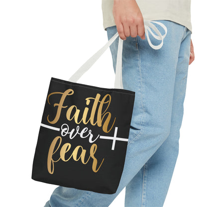 Faith Over Fear Tote Bag (AOP)