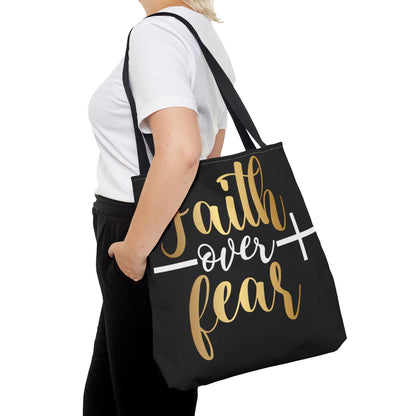 Faith Over Fear Tote Bag (AOP)