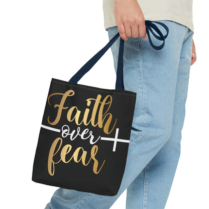 Faith Over Fear Tote Bag (AOP)