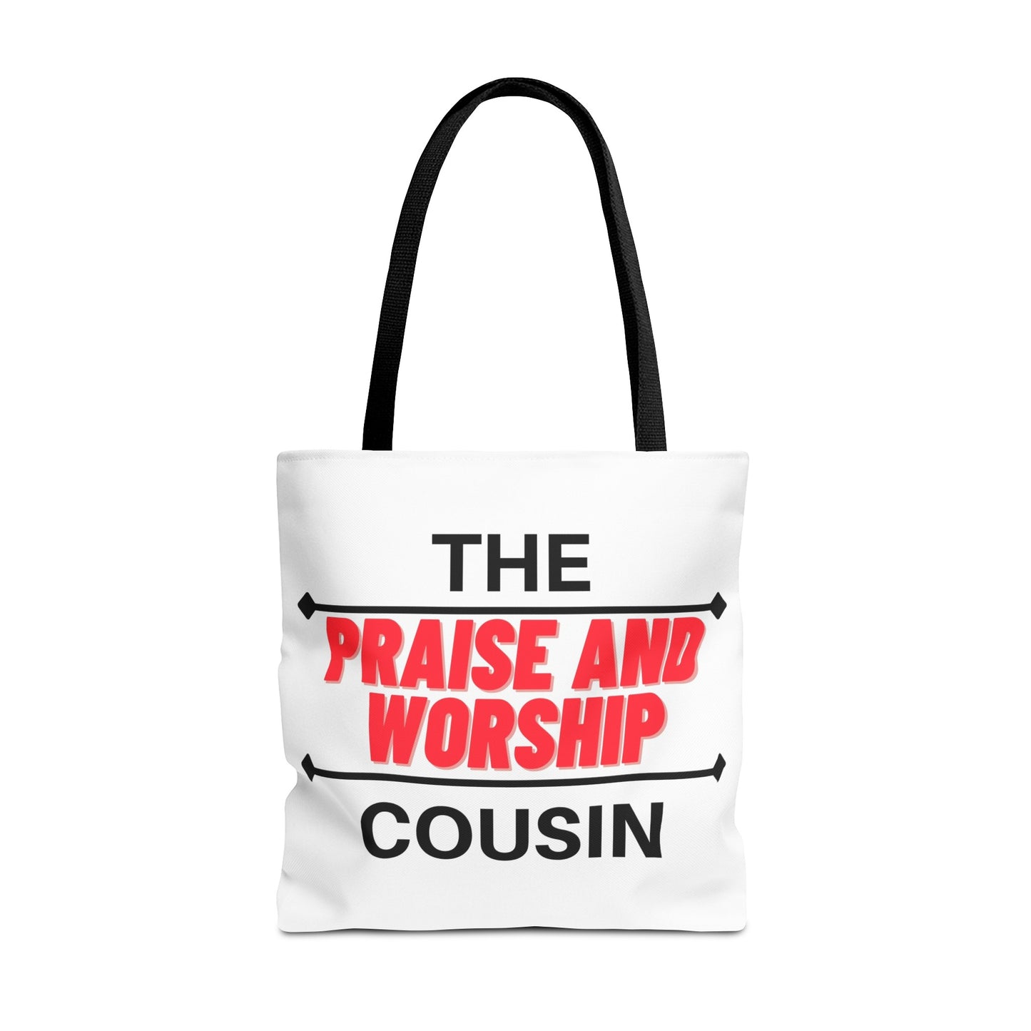 The Praise and Worship Cousin Tote Bag (AOP)