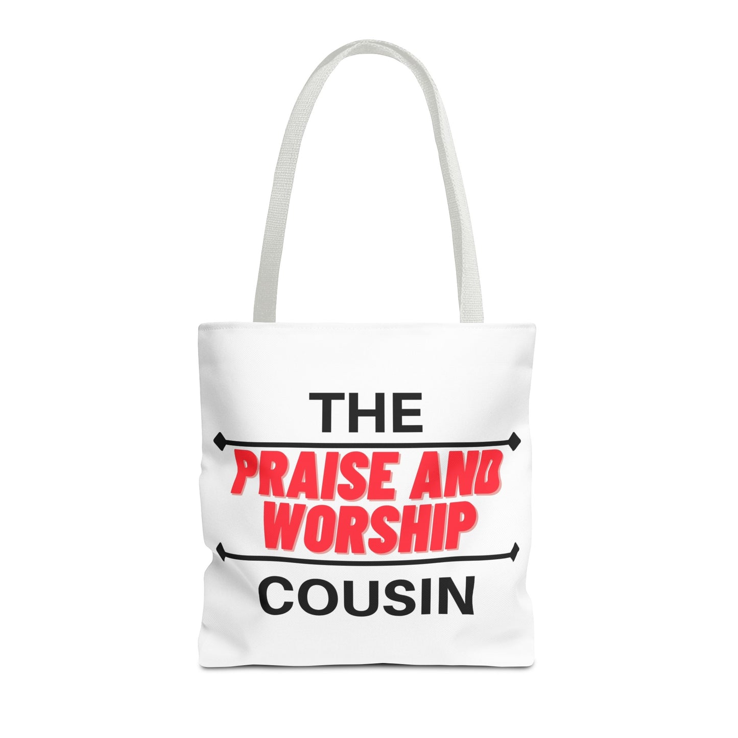 The Praise and Worship Cousin Tote Bag (AOP)