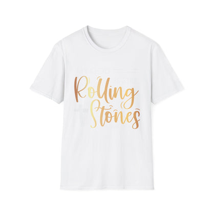 My God Is Still Rolling Stones Unisex Soft Style T-Shirt