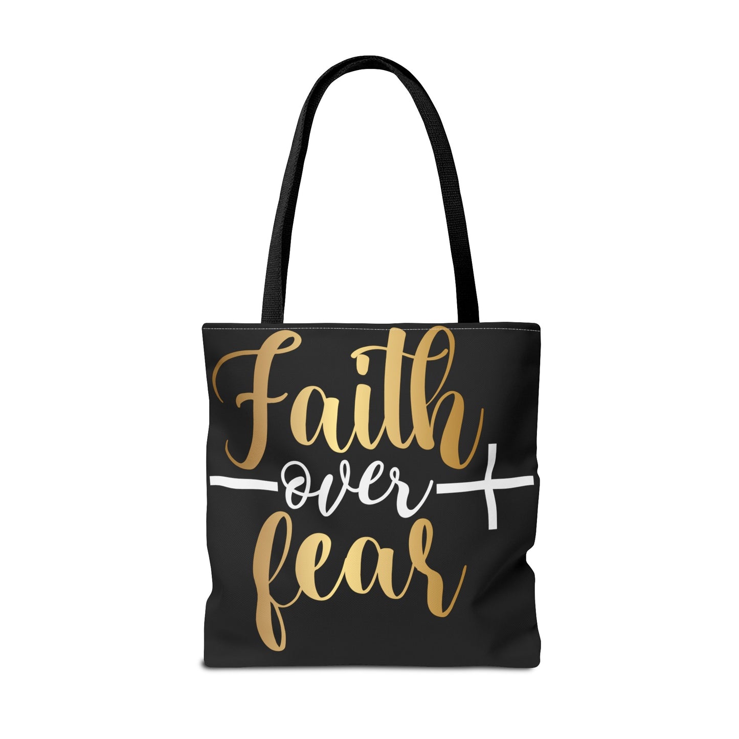 Faith Over Fear Tote Bag (AOP)