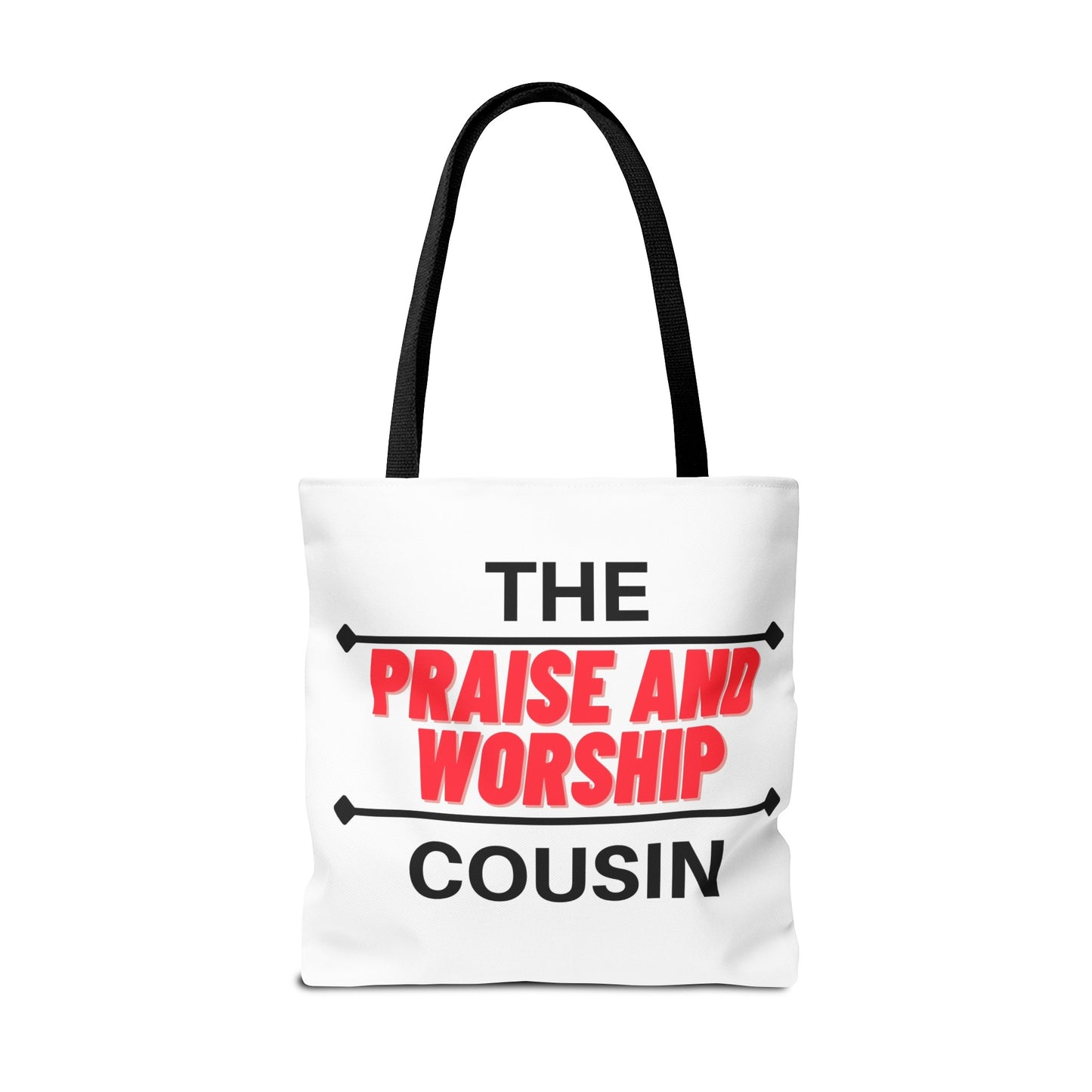 The Praise and Worship Cousin Tote Bag (AOP)