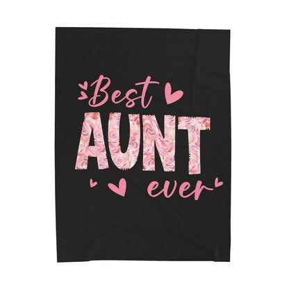 Best Aunt Ever Plush Blanket