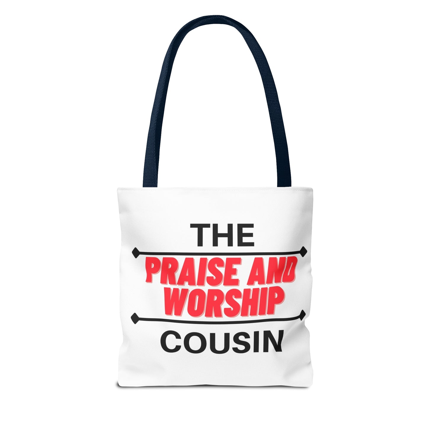 The Praise and Worship Cousin Tote Bag (AOP)