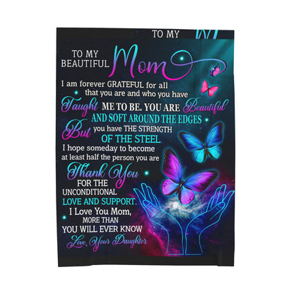 To My Beautiful Mother Velveteen Plush Blanket