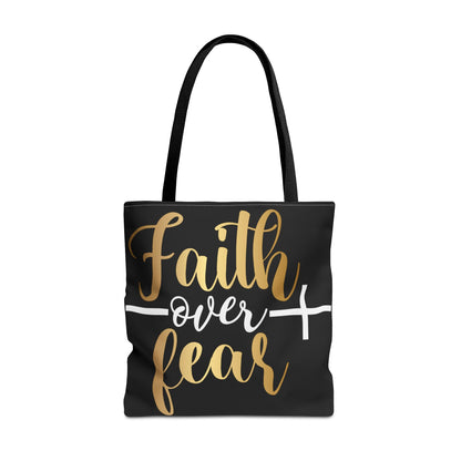 Faith Over Fear Tote Bag (AOP)