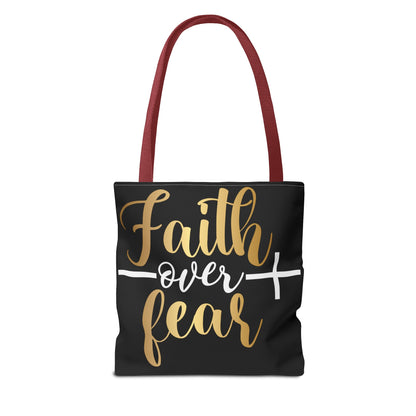 Faith Over Fear Tote Bag (AOP)