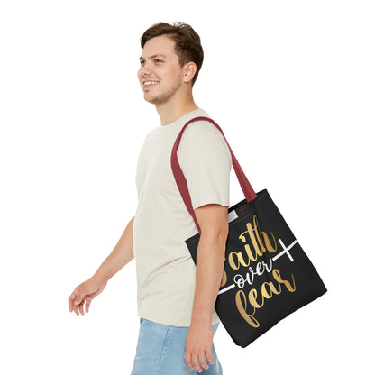 Faith Over Fear Tote Bag (AOP)