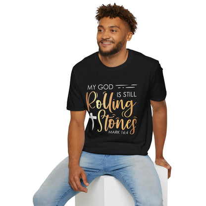 My God Is Still Rolling Stones Unisex Soft Style T-Shirt