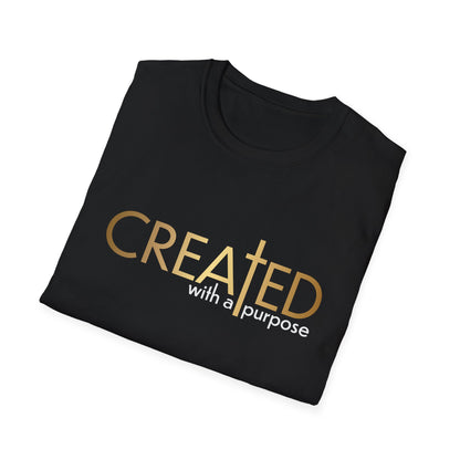 Created With a Purpose Unisex Softstyle T-Shirt