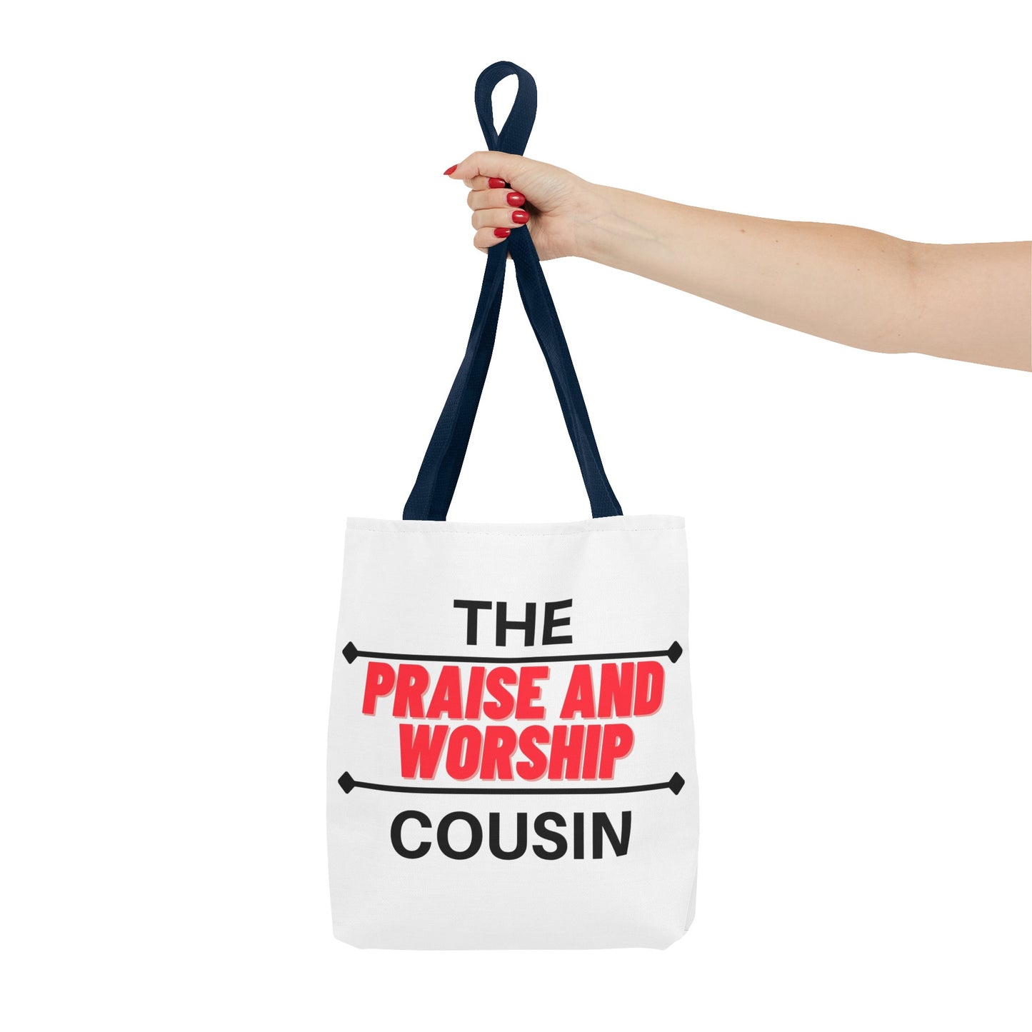 The Praise and Worship Cousin Tote Bag (AOP)